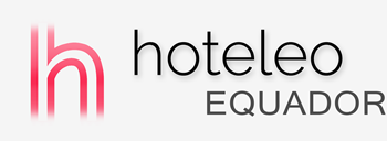 Hotéis no Equador - hoteleo