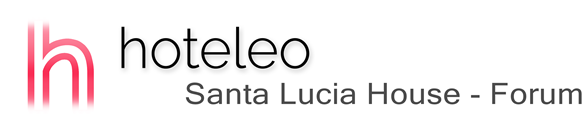 hoteleo - Santa Lucia House - Forum