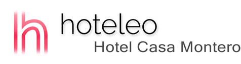 hoteleo - Hotel Casa Montero